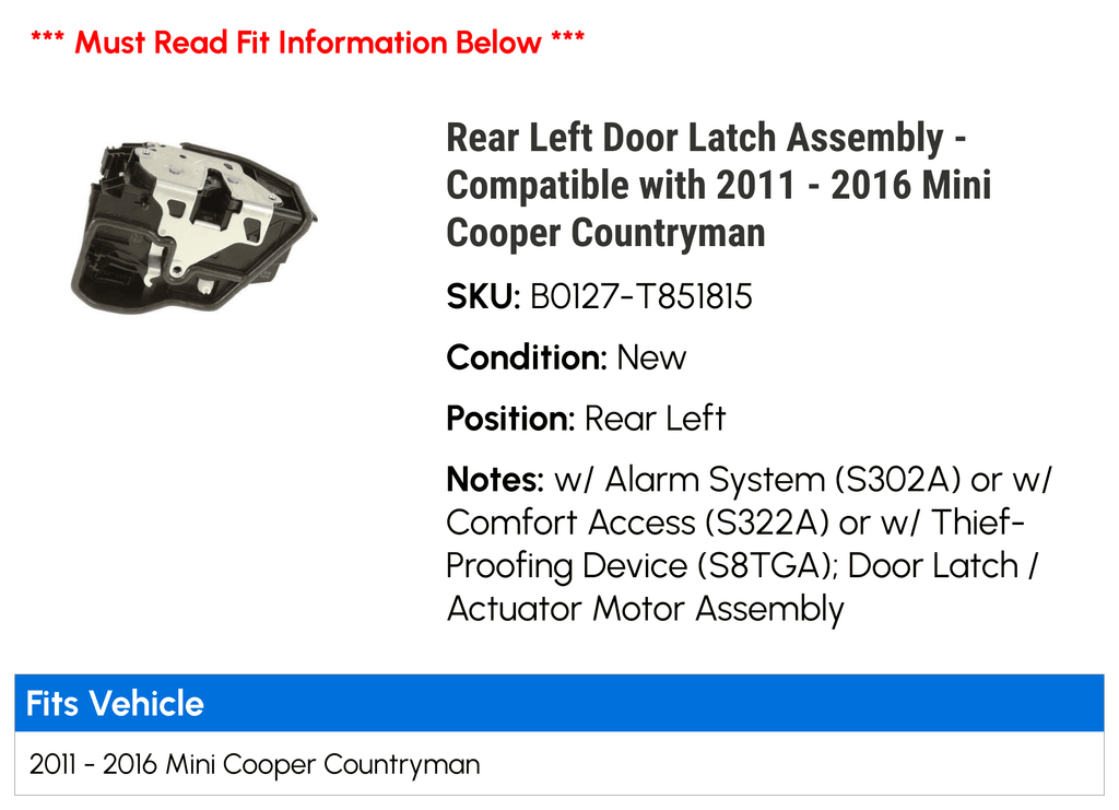 Rear Left Door Latch Assembly Compatible with 2011-2016 Mini Cooper Countryman T511152