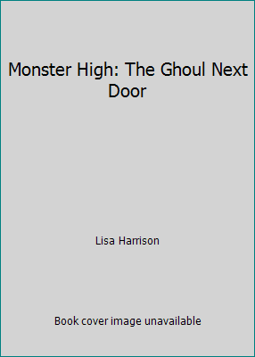 Monster High: The Ghoul Next Door H1241